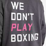 Sweatshirt Boxraw We Don't Play Boxing oversize met capuchon Grijs-roze-Combat Arena